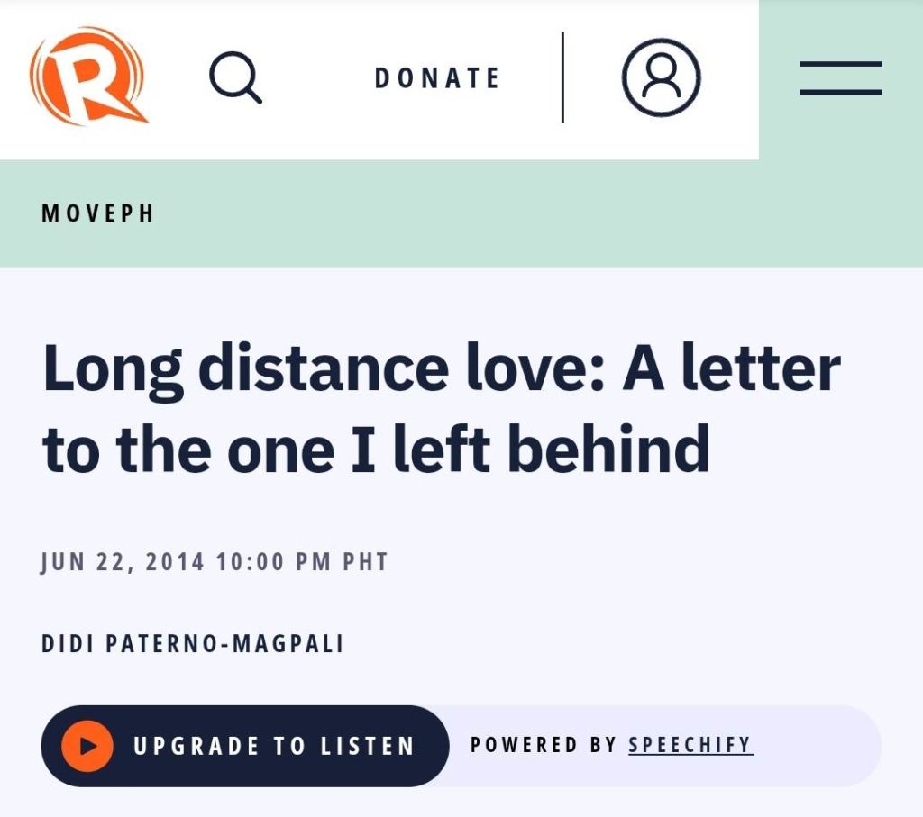 Didi Paterno's essay about long distance love  on Rappler entitled "A Letter to the one I left behind" 